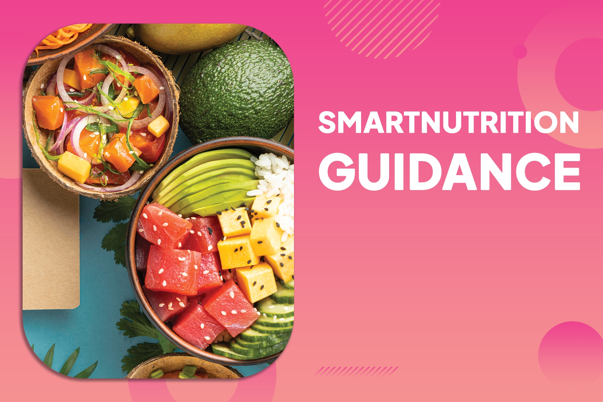SmartNutrition Guidance