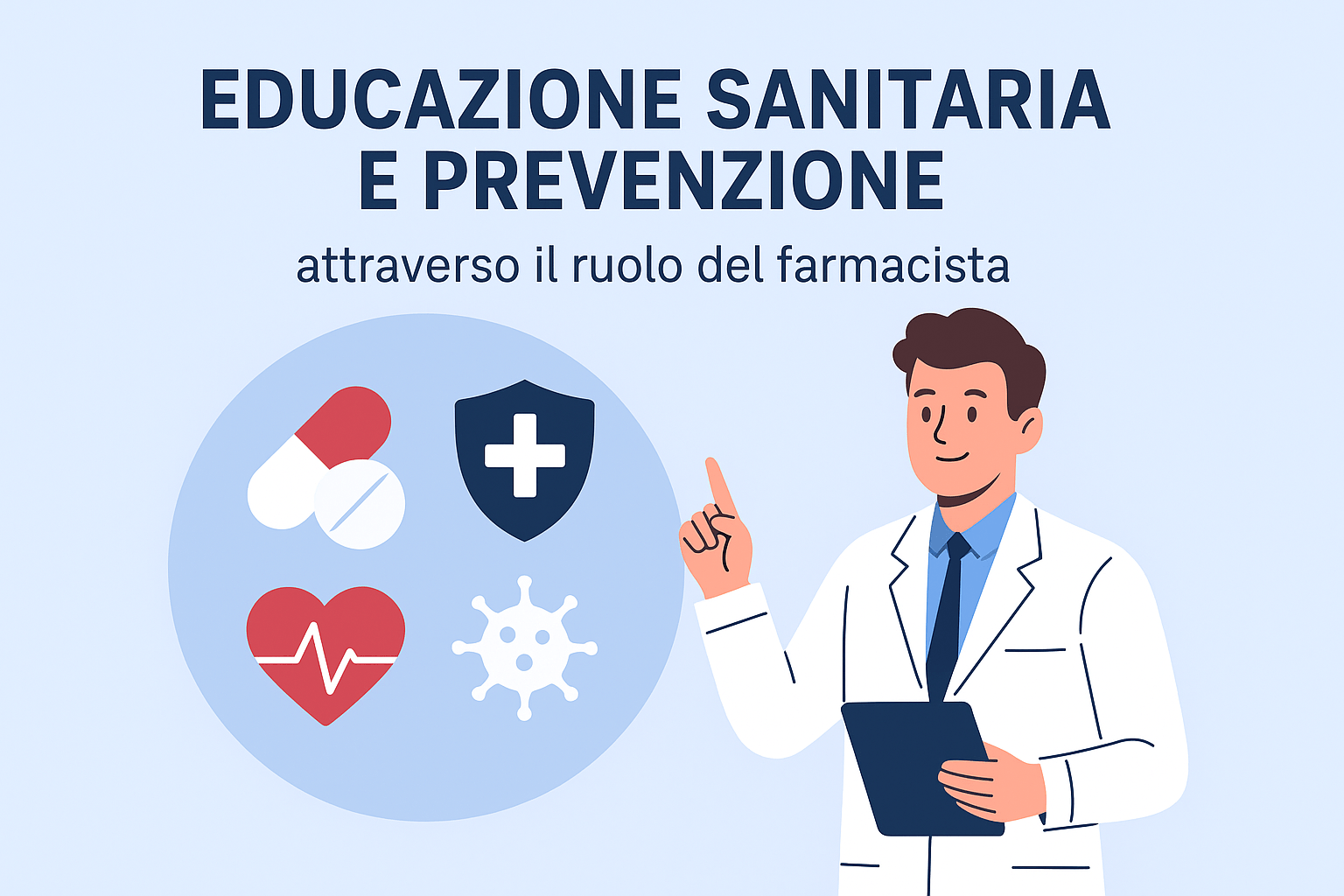  Educazione Sanitaria e Prevenzione attraverso il Ruolo del Farmacista