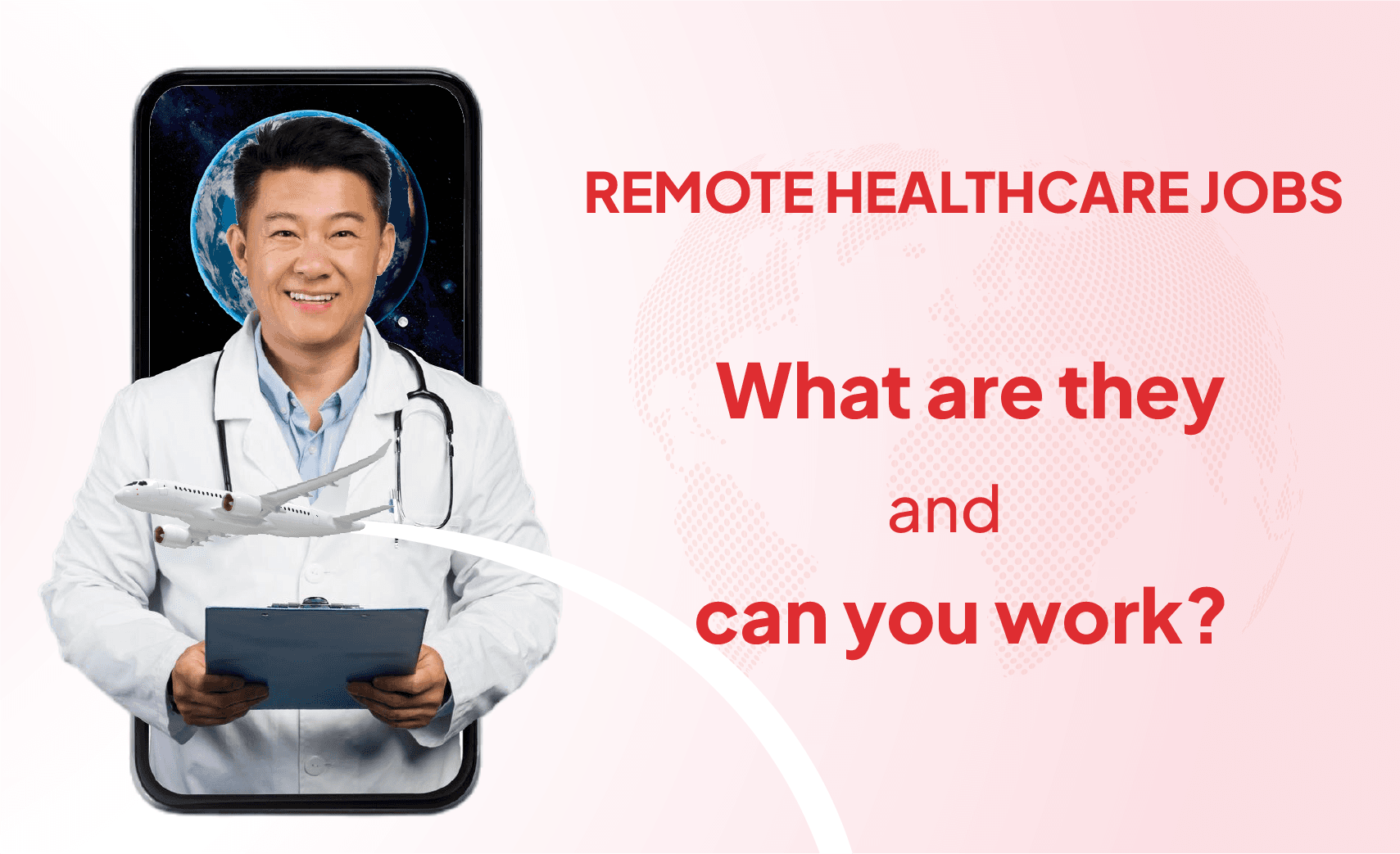 Remote healthcare jobs: What are they and where can you work?