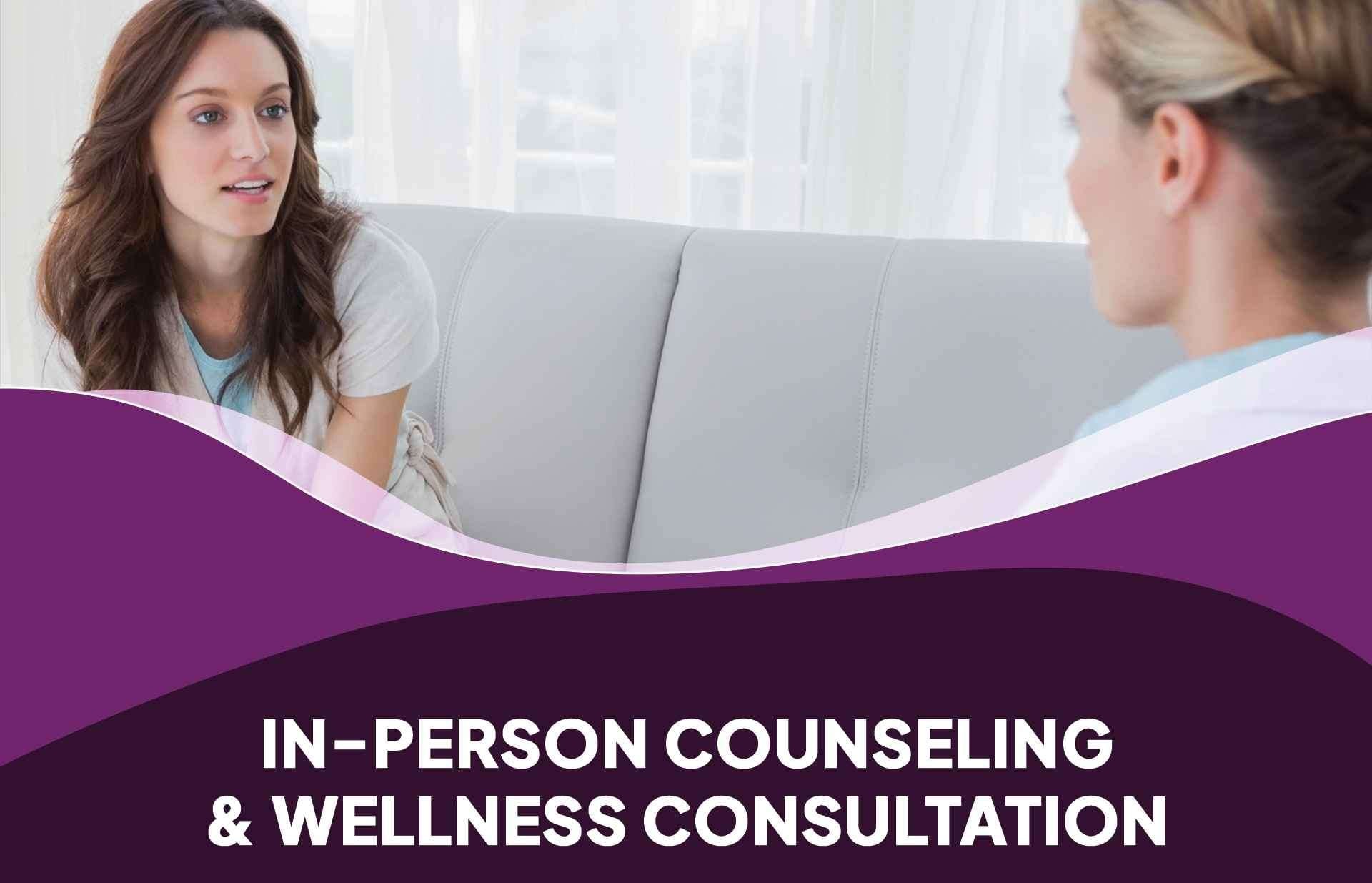 In-Person Counseling & Wellness Consultation
