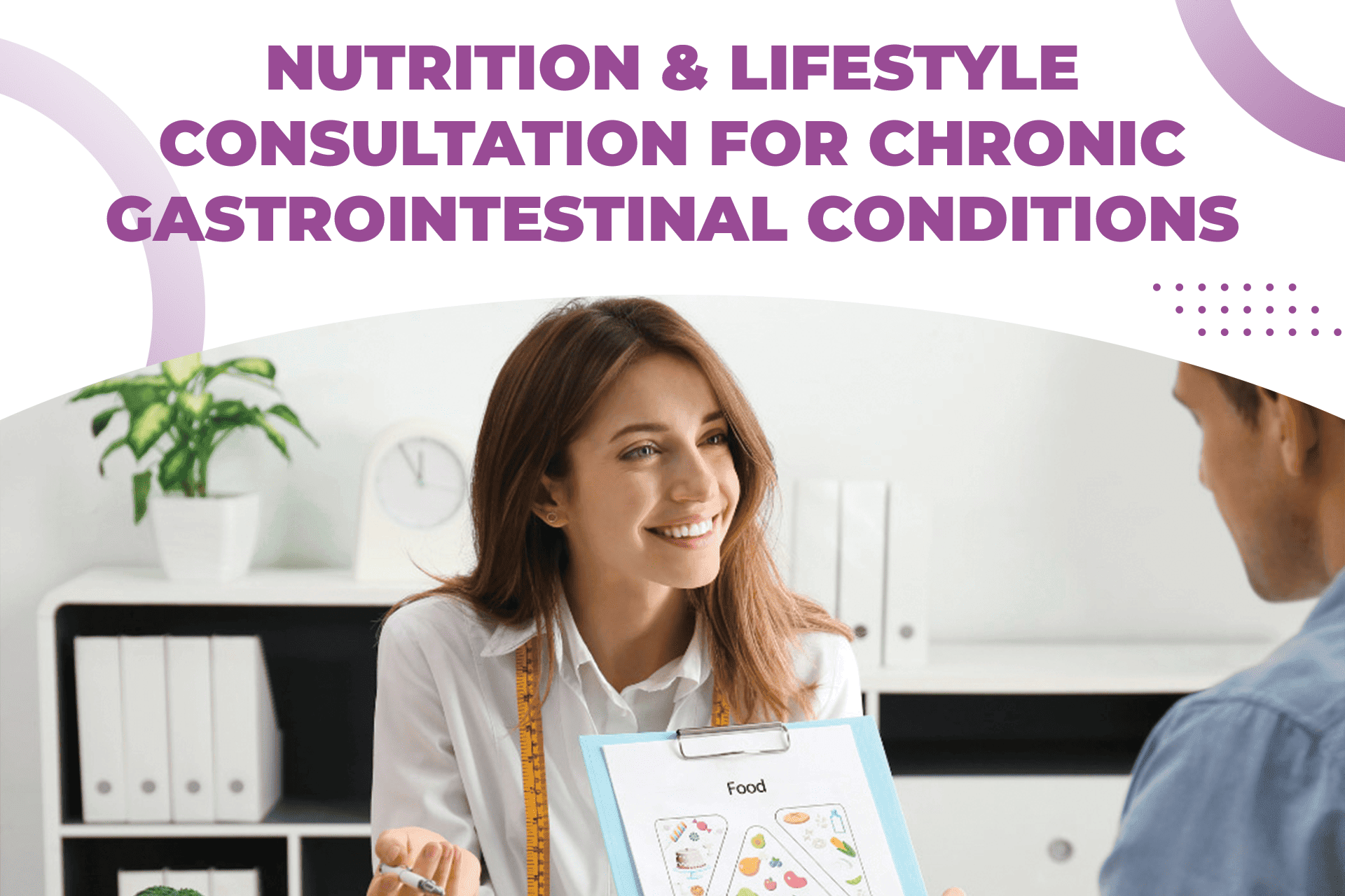 Nutrition & Lifestyle Consultation for Chronic Gastrointestinal Conditions