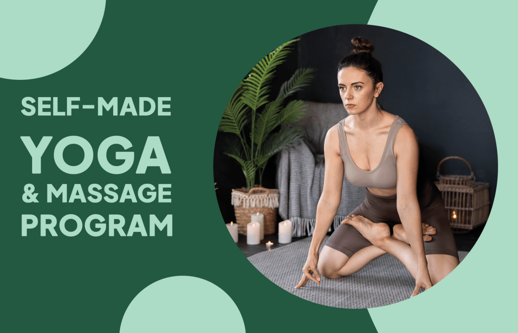 Self-Made Yoga & Massage Program